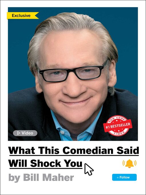 Title details for What This Comedian Said Will Shock You by Bill Maher - Wait list